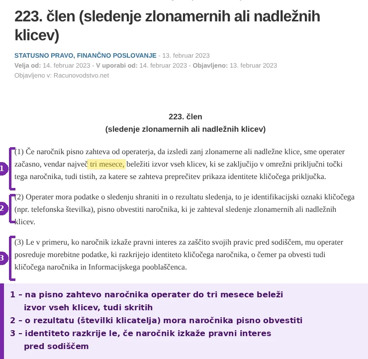 ZEKom-2, 223. člen: na pisno zahtevo naročnika operater do tri mesece beleži izvor klicev, tudi skritih