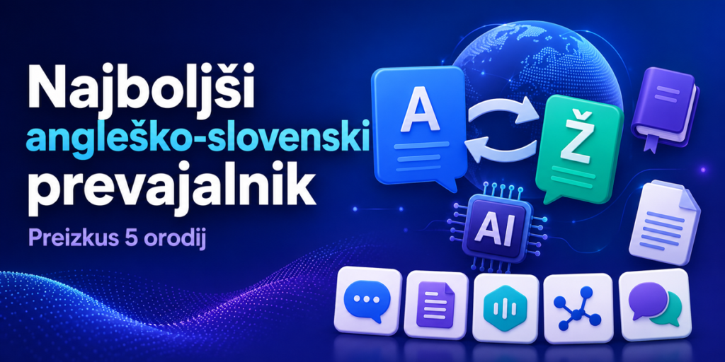 Preizkus angleško slovenskih prevajalnikov 2026
